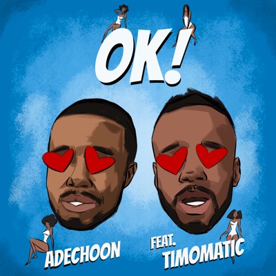 Ok! (feat. Timomatic) - Single