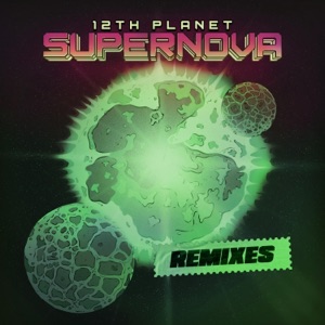 Supernova: The Remixes - EP