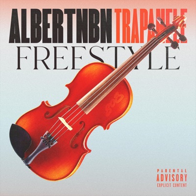 Trapanele Freestyle - Single