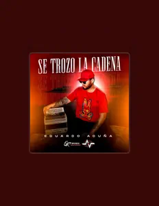 Ακούστε περιεχόμενο από Eduardo Acuña, παρακολουθήστε μουσικά βίντεο, διαβάστε το βιογραφικό, δείτε ημερομηνίες περιοδείας, και πολλά ακόμη!