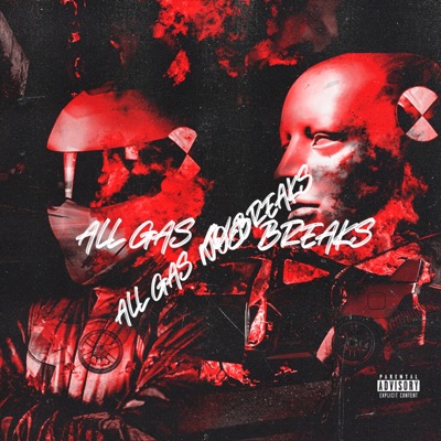 All gas No Breaks (2UP) - Single
