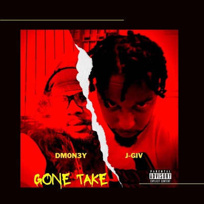 Gone Take (feat. J-Giv) - Single