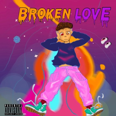 Broken Love - Single