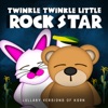 Twinkle Twinkle Little Rock Star