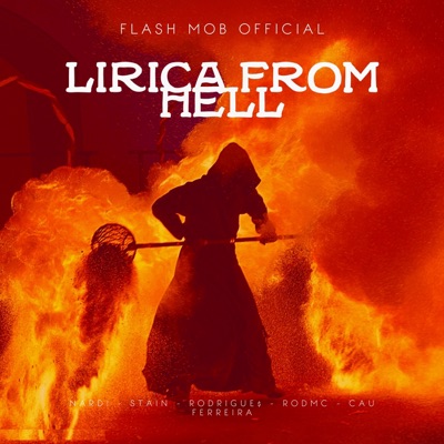 Lírica From Hell (feat. CAU FERREIRA, Stain, Nard!, Rodrigue$ & R0DMC) - Single