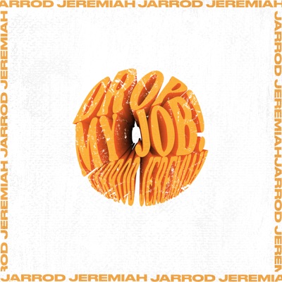 Drop My Job! - Single