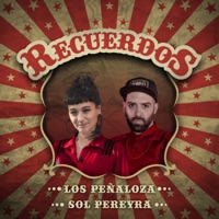 Recuerdos (feat. Sol Pereyra) - Single - Los Peñaloza