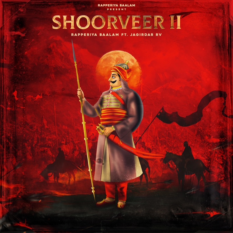 Shoorveer II (feat. Jagirdar RV)