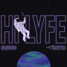 Hi Lyfe Fanetic