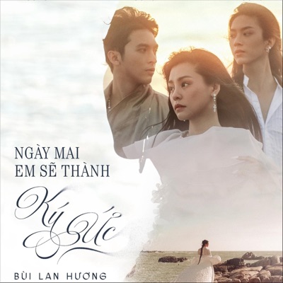 Ngày Mai Em Sẽ Thành Ký Ức - Single