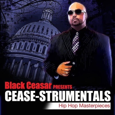 Black Ceasar Presents Cese-Strumentals