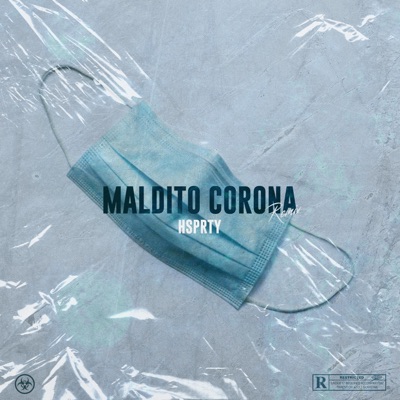 Maldito Corona (feat. Juny Martina) [Remix] - Single