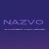 Stream & download Nazvo (feat. The Mystry & Craebeatx) - Single