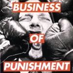 Business of Punishment