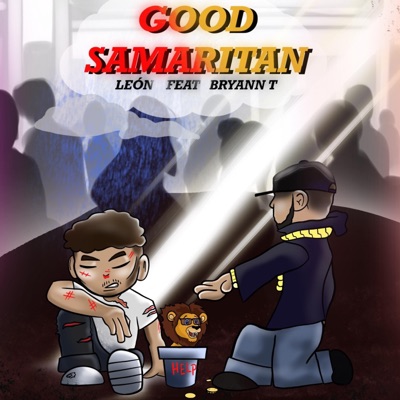 Good Samaritan (feat. Bryann T) - Single