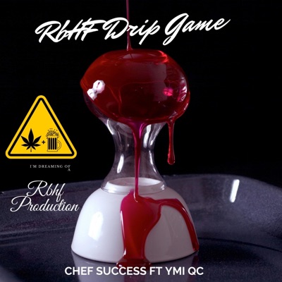Rbhf Drip Game (feat. Ymi Qc) - Single