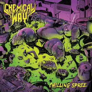 ladda ner album CHEMICAL WAY - Chilling Spree
