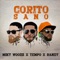 Corito Sano (feat. Miky Woodz & Randy) - Tempo lyrics