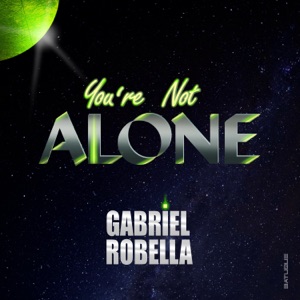 You're Not Alone - Single