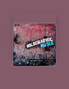 聆聽 Anthony Dazz、觀看音樂影片、閱讀小傳、查看巡演日期等！