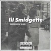 Lil Smidgette (feat. 2nd Generation Wu & SickInTheHead) - Single