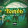 Icon Sessions - BANDO (feat. Jack & Didico) - Single