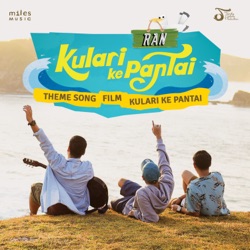 RAN - Ku Lari Ke Pantai