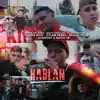 Stream & download Hablan - Single