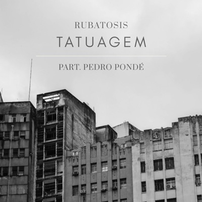 Tatuagem (feat. (Pedro Pondé)) - Single