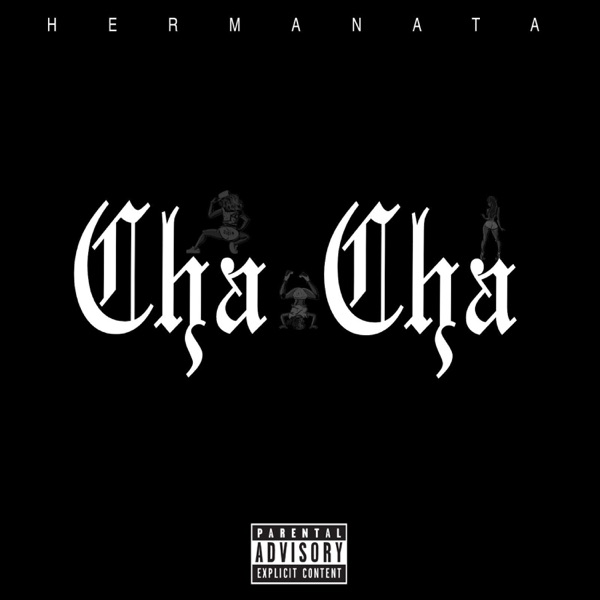 Cha Cha - Single