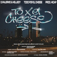 To' X El Cheese (feat. Prodhicap) - Single - D.Palermo & Hell6oy