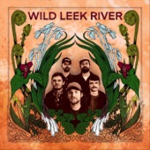 Wild Leek River - Yankee