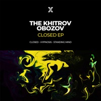 Closed - EP - The Khitrov & Obozov
