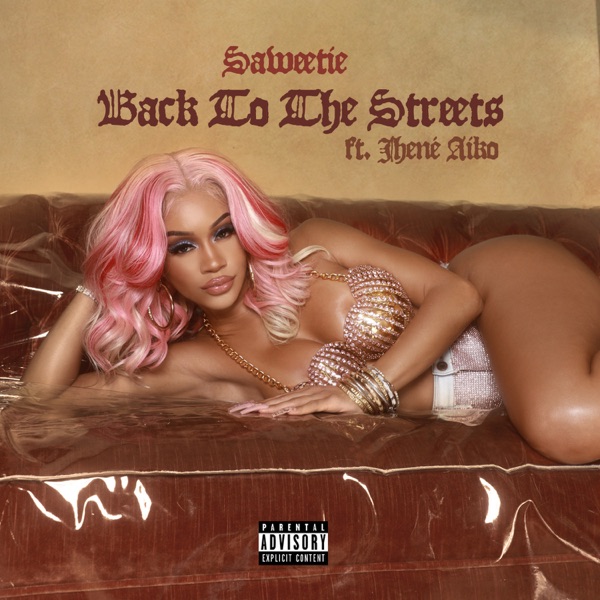 Back to the Streets (feat. Jhené Aiko) - Single - Saweetie