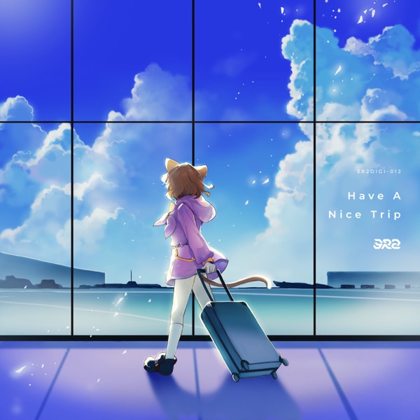 Have a Nice Trip - EP