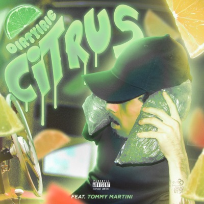 Citrus (feat. Tommy Martini) - EP