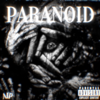 Paranoid (Prod. Avanto) - Single
