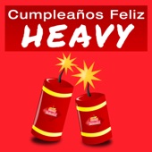 Cumpleaños Feliz Heavy artwork
