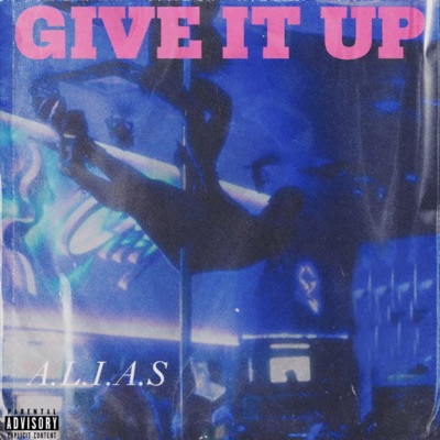 Give It Up - Single