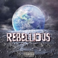 Rebellious (feat. Cam No Kizzy, Vamptk & swaggathekid) - Single - Tjayyy