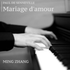 Mariage d'amour - Ming Zhang