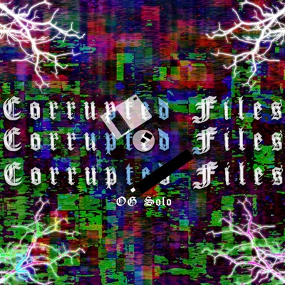 Corrupted Files