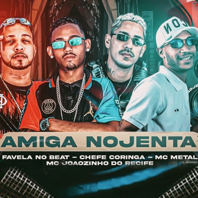 Amiga Nojenta - Single