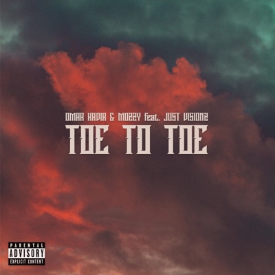 Toe To Toe (feat. Just Visionz) - Single