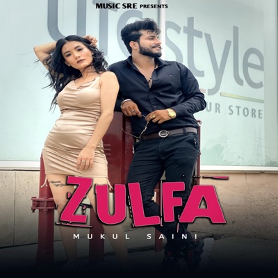 Zulfa / Mukul Saini - Single