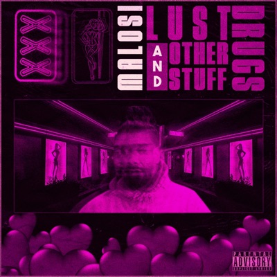 Lust, Drugs and Other Stuff