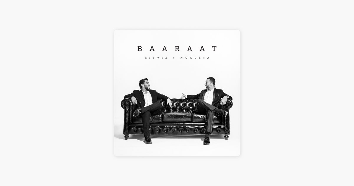 Song recommendation - Baaraat