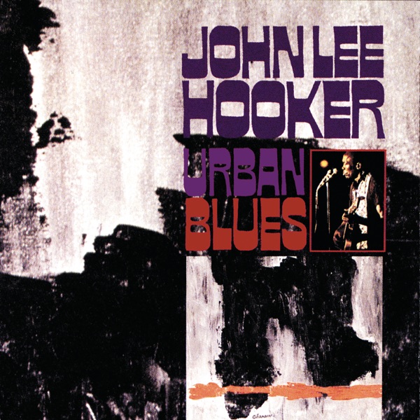 Urban Blues (Bonus Tracks) - John Lee Hooker