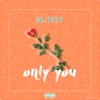 Only You - Single