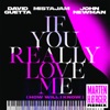If You Really Love Me (How Will I Know) [Marten Hørger Remix] - Single